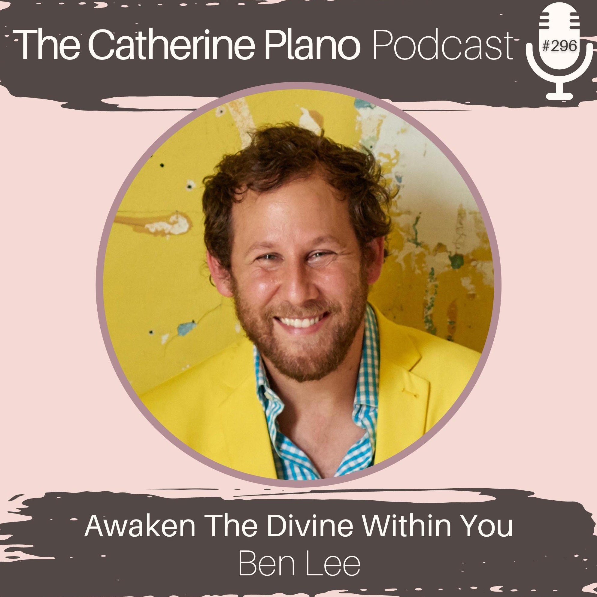 The Catherine Plano Podcast