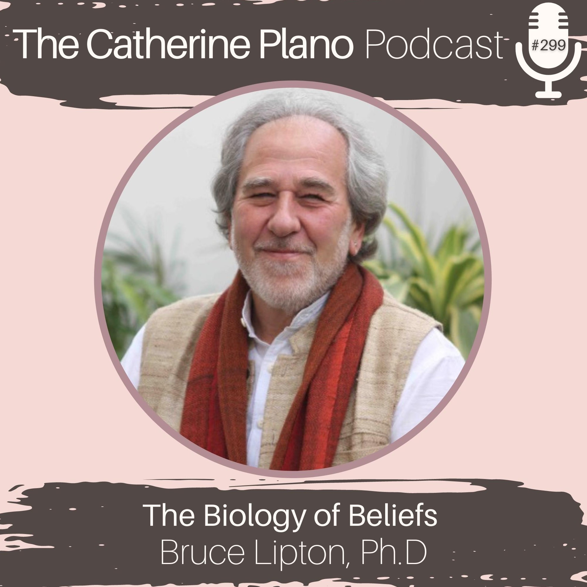 The Catherine Plano Podcast
