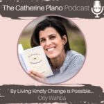 Episode 315 with Orly Wahba