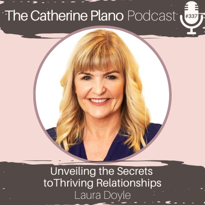 The Catherine Plano Podcast