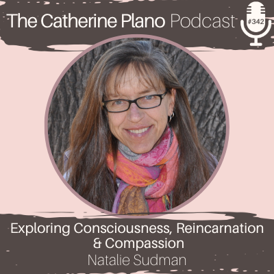 The Catherine Plano Podcast